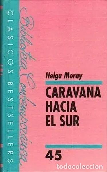 Libros: Caravana hacia el Sur- 9788421724200