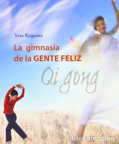 Livros em segunda m&atilde;o: La gimnasia de la gente feliz- 9788472456143