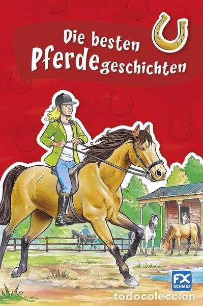 Libros: Die besten Pferdegeschichten- 9783838050126