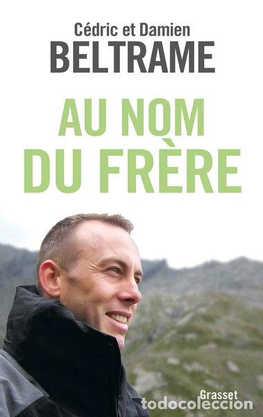 Libros: Au nom du fr&egrave;re- 9782246818830
