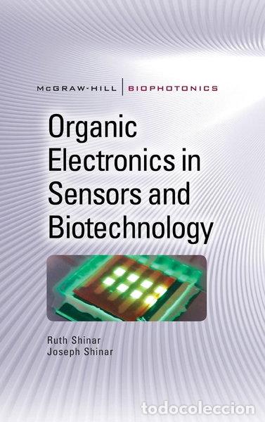 B&uuml;cher: Organic Electronics in Sensors and Biotechnology- 9780071596756