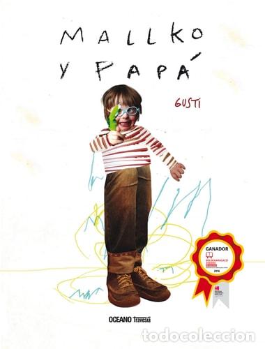B&uuml;cher: Mallko y Pap&aacute; - Gusti - Gusti