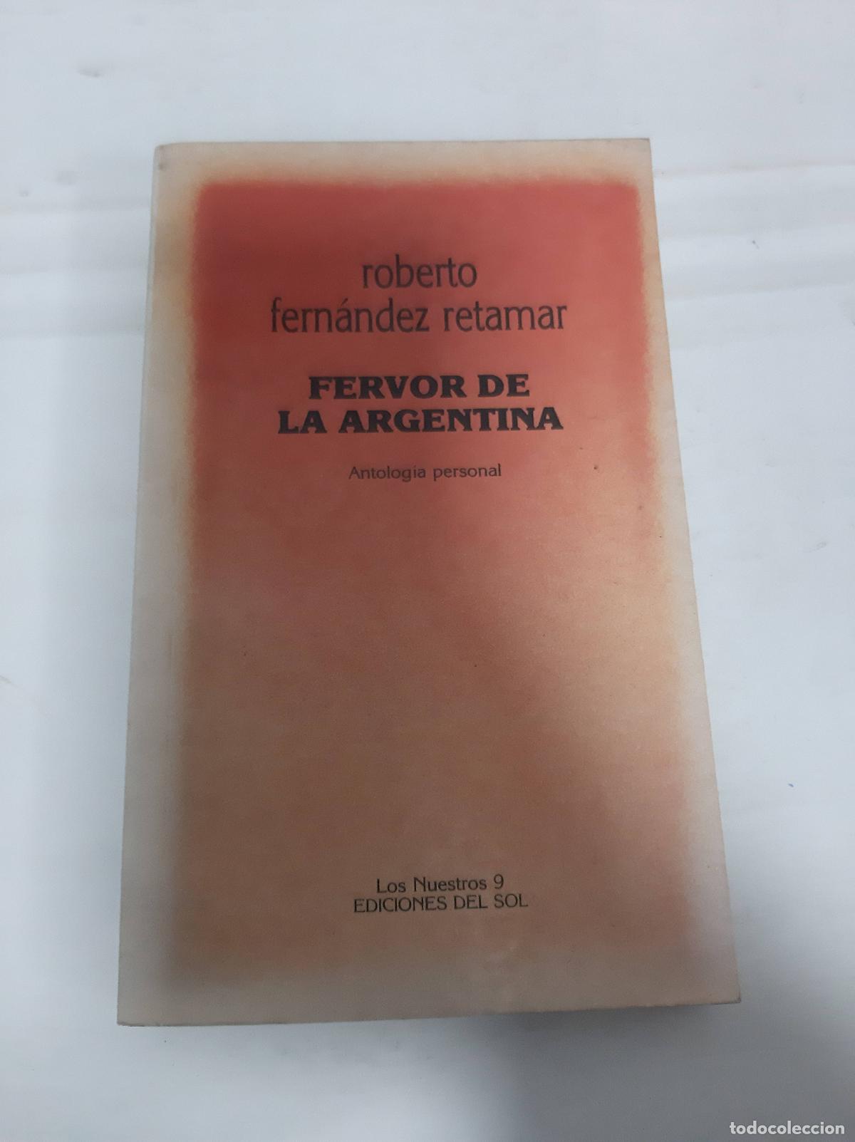 B&uuml;cher: Fervor de la Argentina - Roberto Fernandez Retamar - Roberto Fernandez Retamar