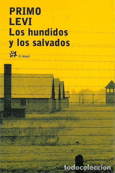B&uuml;cher: Los hundidos y los salvados- 9788476695852