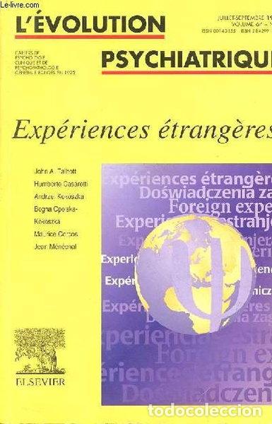 Libros: L'&eacute;volution psychiatrique, vol. 64, n&deg; 3, juillet-sept. 1999, exp&eacute;riences &eacute;tr...- 9782842991029