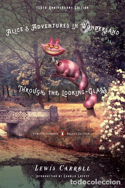 B&uuml;cher: Alice's Adventures in Wonderland and Through the Looking-Glass- 9780143107620