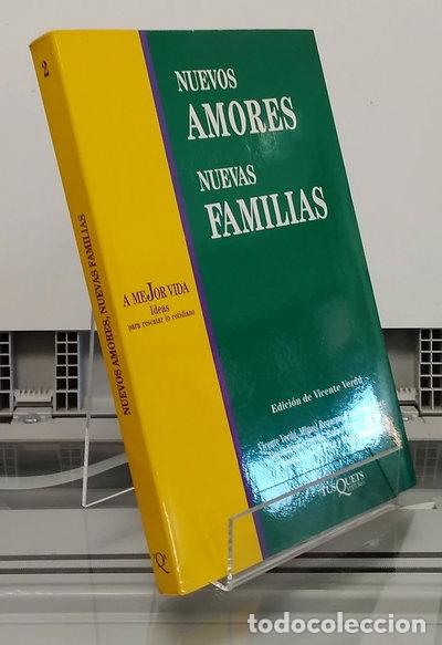 B&uuml;cher: Nuevos amores, nuevas familias- 9788472236479