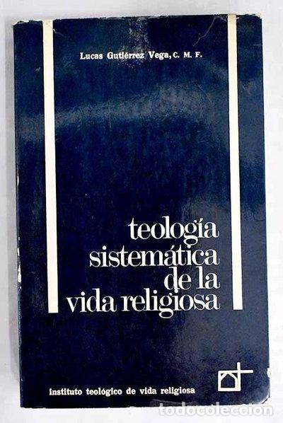 B&uuml;cher: Teolog&iacute;a sistem&aacute;tica de la vida religiosa- 9788485167036