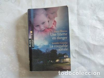 B&uuml;cher: Une fillette en danger ; La coupable id&eacute;ale- 9782280216142