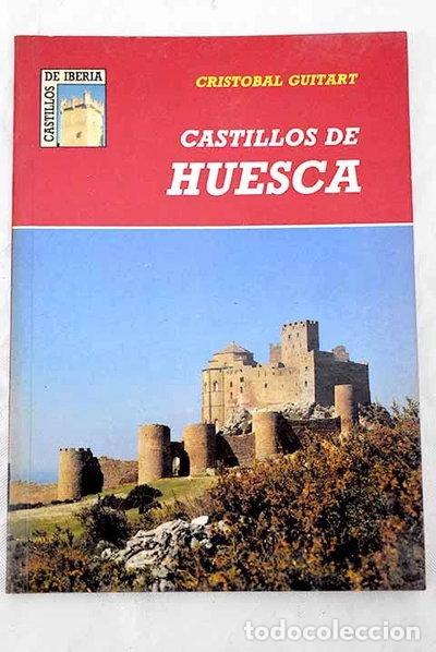 B&uuml;cher: Castillos de Huesca- 9788486205676