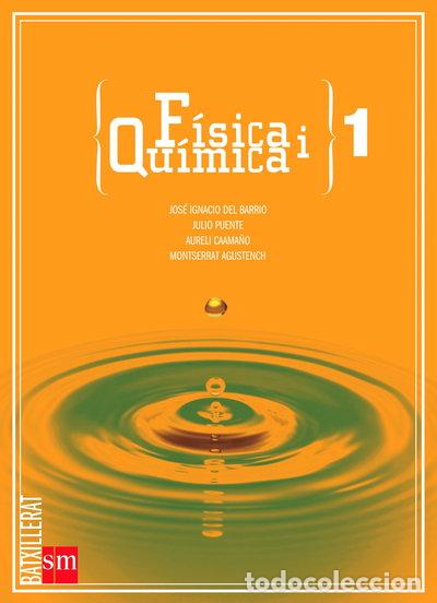 B&uuml;cher: F&iacute;sica i qu&iacute;mica. 1 Batxillerat- 9788467529524