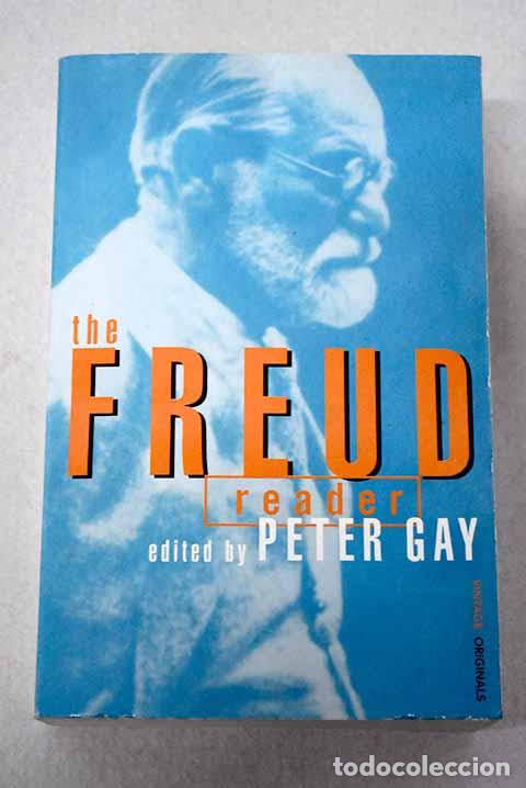 Libros: The Freud reader: Gay, Peter.- Gay, Peter