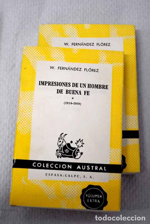 Libros: Impresiones de un hombre de buena fe.- Fern&aacute;ndez Fl&oacute;rez, Wenceslao