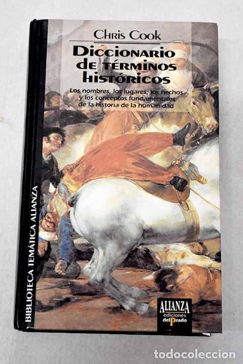 Libros: Diccionario de t&eacute;rminos hist&oacute;ricos.- Cook, Chris