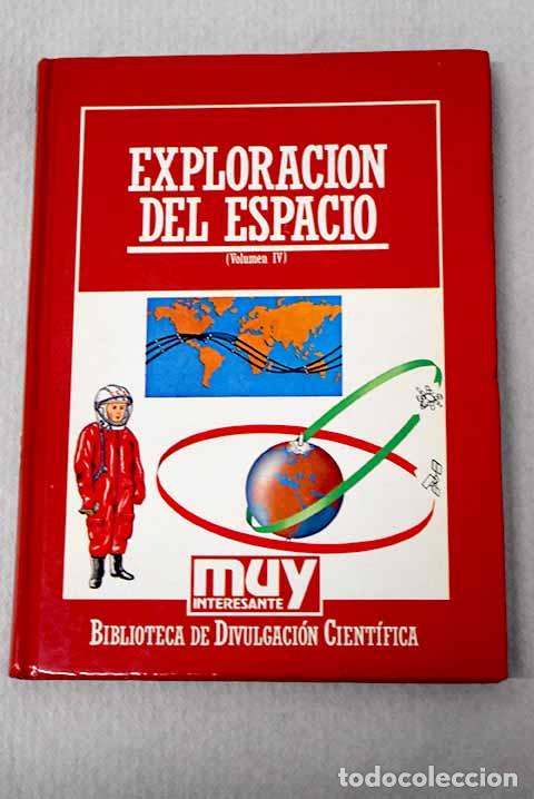 Libros: Exploraci&oacute;n del espacio, tomo IV.- Catland, Kenneth