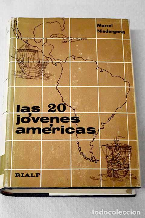 Libros: Las 20 j&oacute;venes Am&eacute;ricas.- Niedergang, Marcel