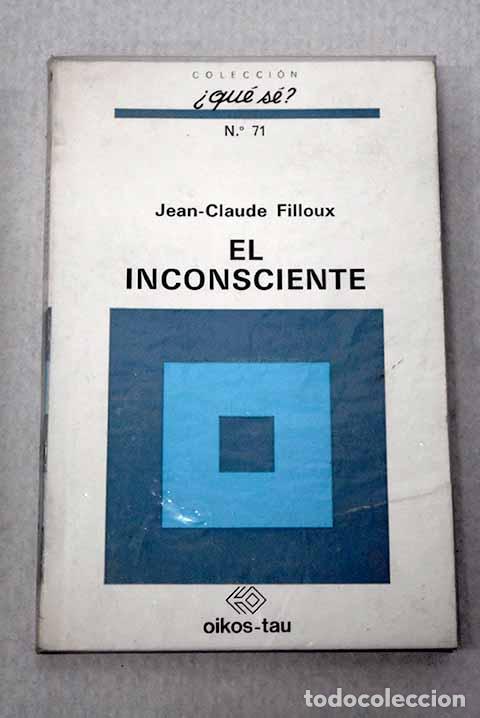 Livres: El inconsciente: Filloux, Jean-Claude.- Filloux, Jean-Claude
