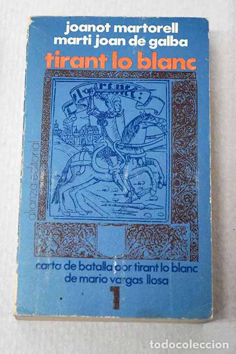 Livres: Tirant lo Blanc, tomo I.- Martorell, Joanot