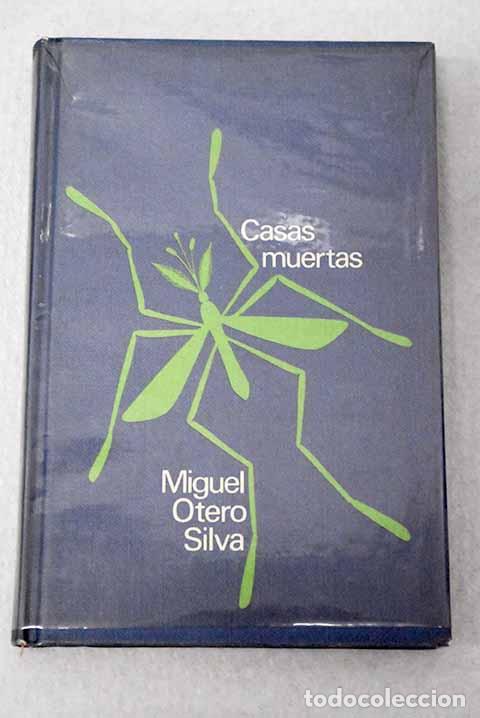 Livres: Casas muertas: Otero Silva, Miguel.- Otero Silva, Miguel