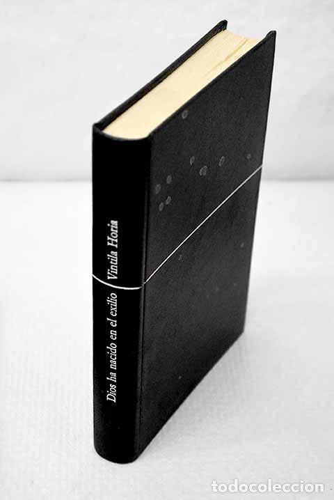 Libri di seconda mano: Dios ha nacido en el exilio: Diario de Ovidio en Tomis.- Horia, Vintila