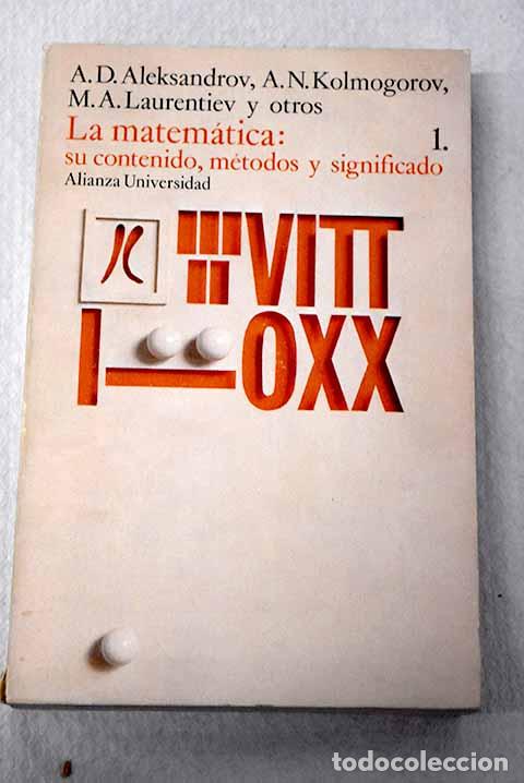 books: La matem&aacute;tica: su contenido, m&eacute;todos y significado, tomo I