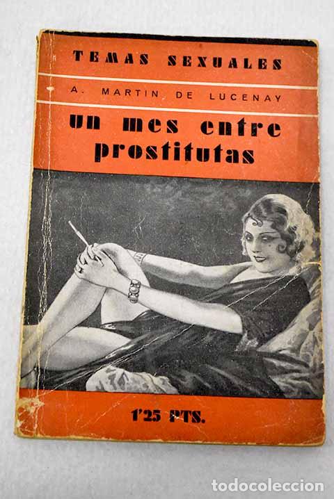 books: Un mes entre prostitutas: la casa de Madame Renard.- Mart&iacute;n de Lucenay, A.