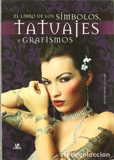 books: El libro de los s&iacute;mbolos, tatuajes y grafismos- 9788466222723
