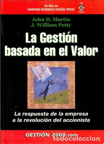 Livres: La gesti&oacute;n basada en el valor- 9788480886444