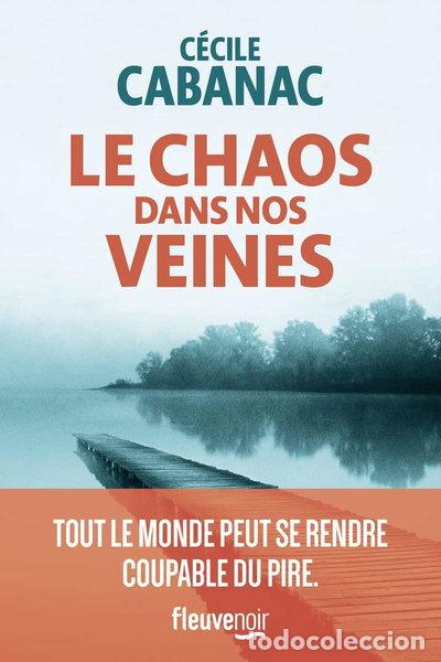 B&uuml;cher: Le chaos dans nos veines- 9782265156159