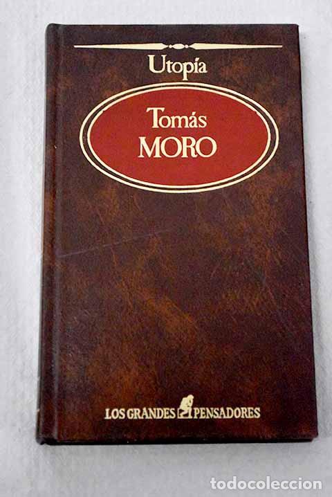B&uuml;cher: Utop&iacute;a: Moro, Tom&aacute;s: Sarpe..- Moro, Tom&aacute;s