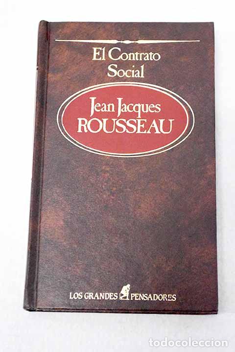 B&uuml;cher: El contrato social: Rousseau, Jean-Jacques.- Rousseau, Jean-Jacques