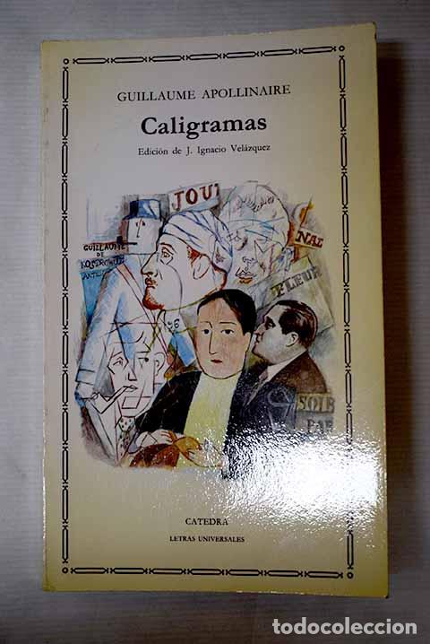 B&uuml;cher: Caligramas: Apollinaire, Guillaume.- Apollinaire, Guillaume