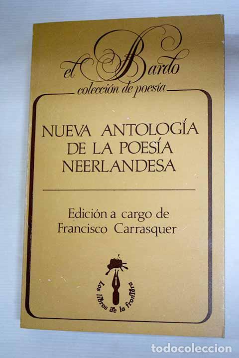 B&uuml;cher: Nueva antolog&iacute;a de la poes&iacute;a neerlandesa