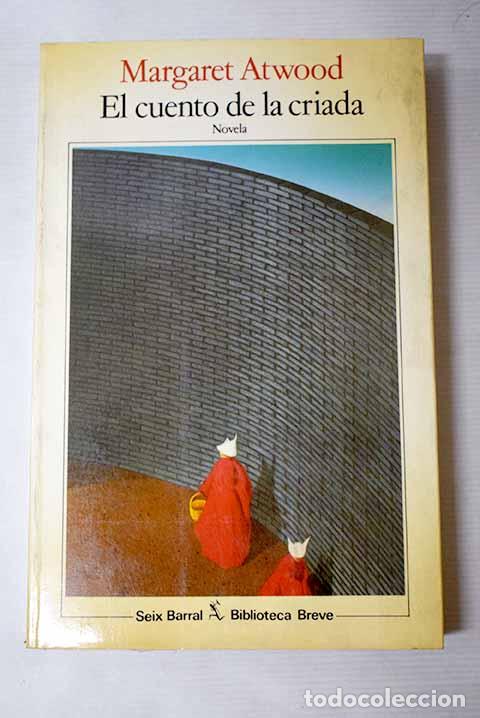 B&uuml;cher: El cuento de la criada.- Atwood, Margaret