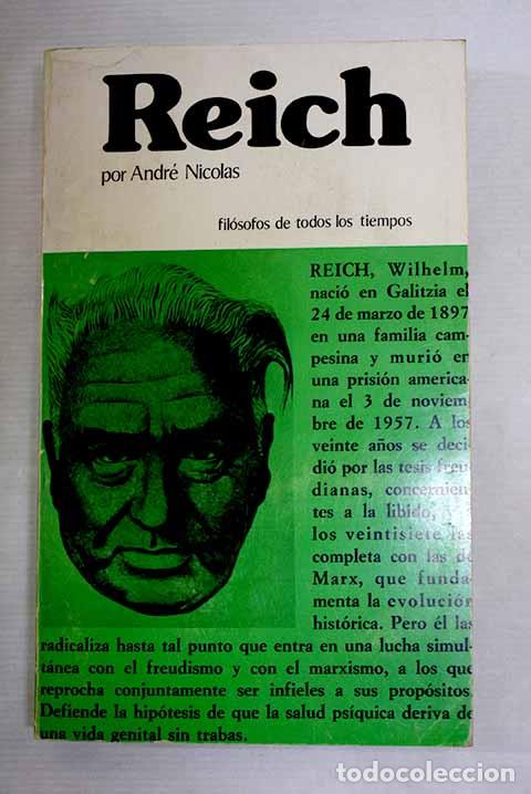 B&uuml;cher: Reich o la revoluci&oacute;n radical.- Nicolas, Andr&eacute;