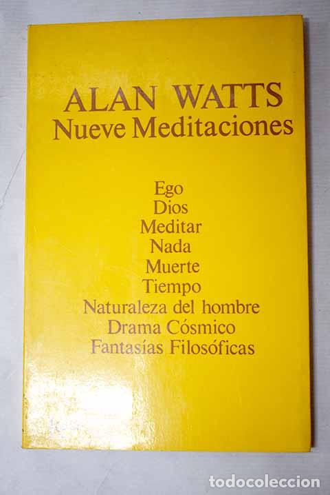 B&uuml;cher: Nueve meditaciones: Watts, Alan.- Watts, Alan