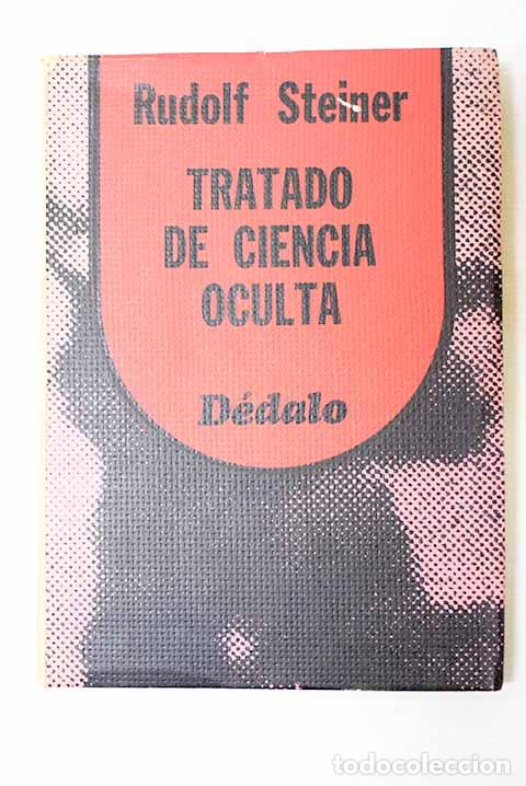 B&uuml;cher: Tratado de ciencia oculta.- Steiner, Rudolf