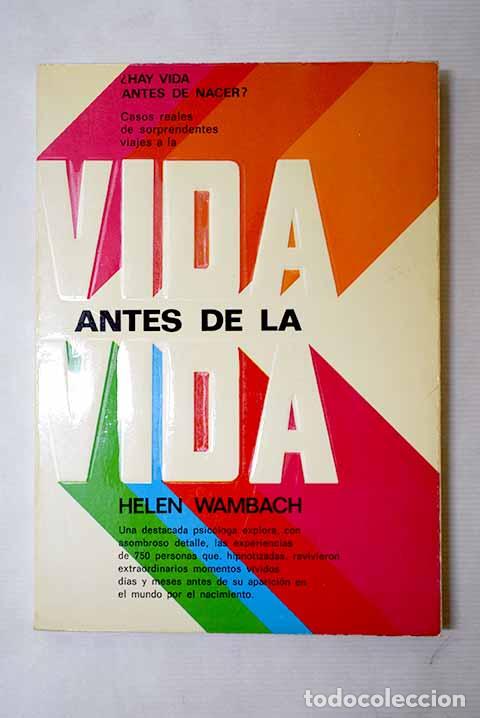 B&uuml;cher: Vida antes de la vida.- Wambach, Helen