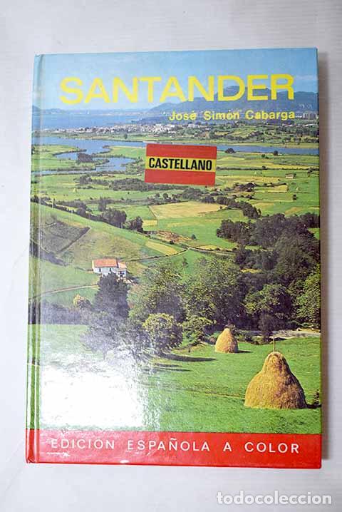 B&uuml;cher: Santander: Sim&oacute;n Cabarga, Jos&eacute;.- Sim&oacute;n Cabarga, Jos&eacute;