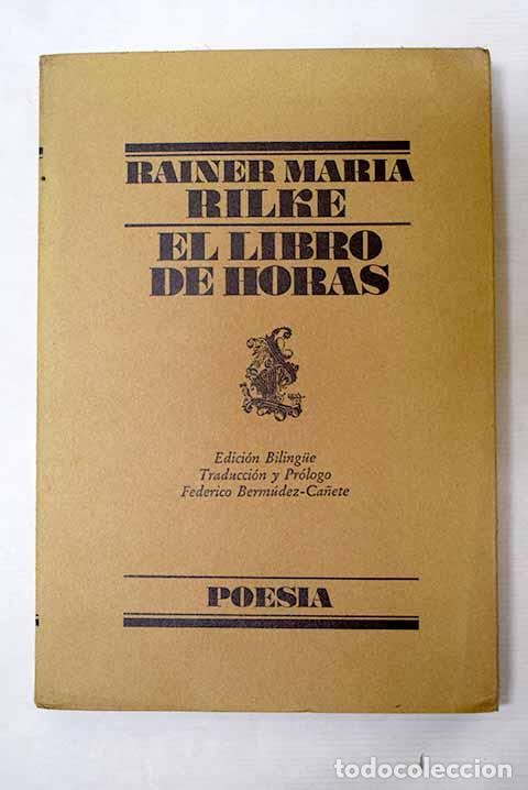 B&uuml;cher: El libro de horas: Rilke, Rainer Maria.- Rilke, Rainer Maria