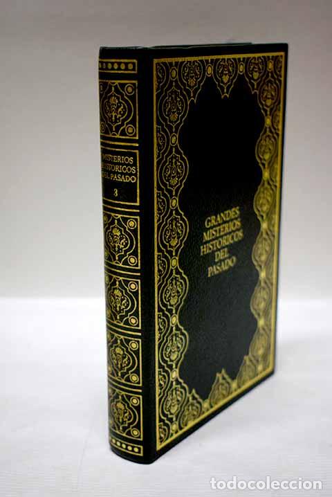 B&uuml;cher: Misterios hist&oacute;ricos del pasado, tomo III.- Michel, Bernard
