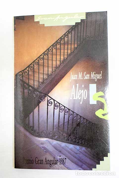 B&uuml;cher: Alejo: San Miguel, Juan M..- San Miguel, Juan M.