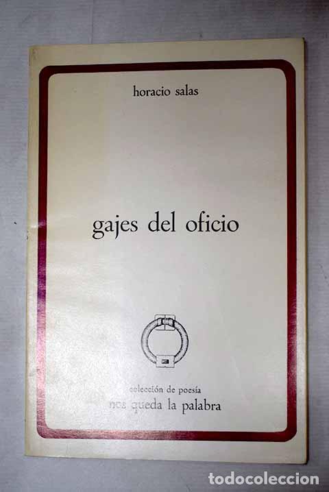 B&uuml;cher: Gajes del oficio: Salas, Horacio.- Salas, Horacio