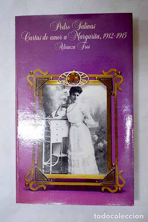 B&uuml;cher: Cartas de amor a Margarita (1912-1915).- Salinas, Pedro