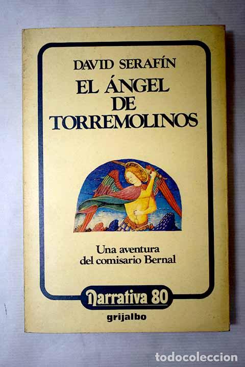 B&uuml;cher: El &aacute;ngel de Torremolinos.- Serafin, David
