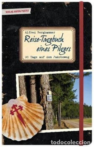 Libri di seconda mano: Reise-Tagebuch eines Pilgers- 9783702506599