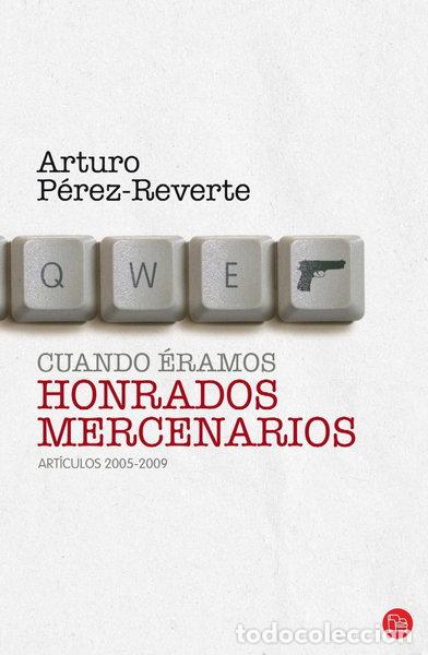 Libri di seconda mano: Cuando &eacute;ramos honrados mercenarios- 9788466324601