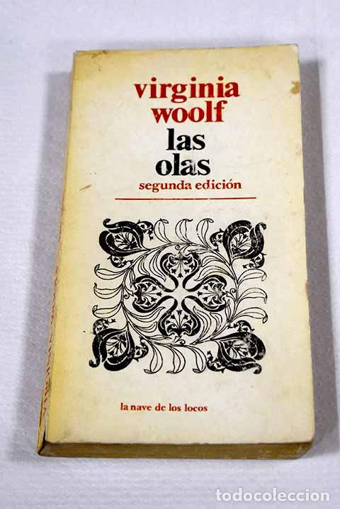 Libros: Las olas: Woolf, Virginia.- Woolf, Virginia