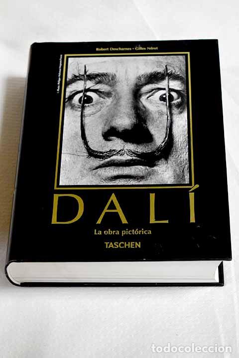 Libros: Dali: la obra pictorica.- Neret, Gilles; Descharnes, Robert