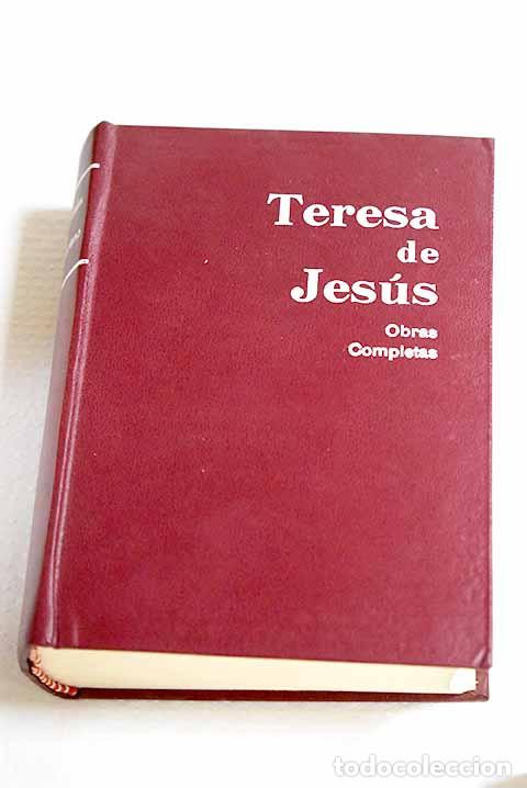 Libros: Obras completas: Jes&uacute;s, Santa Teresa de.- Jes&uacute;s, Santa Teresa de